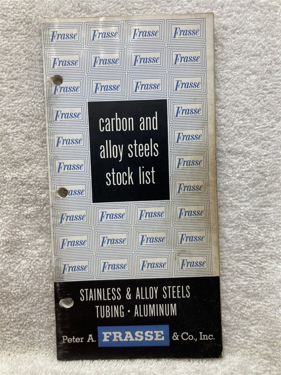 1950s Peter A Frasse Carbon Alloy Steels Stock List Tubing Aluminum Guide Book EBay
