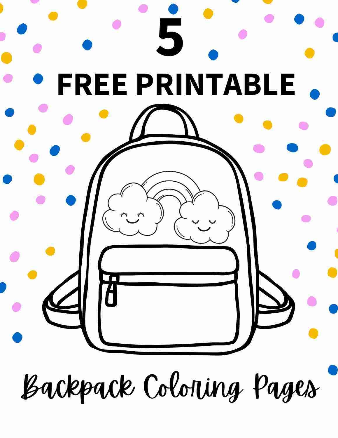 5 Free Printable Backpack Coloring Pages For Back To School Seeing Dandy Blog