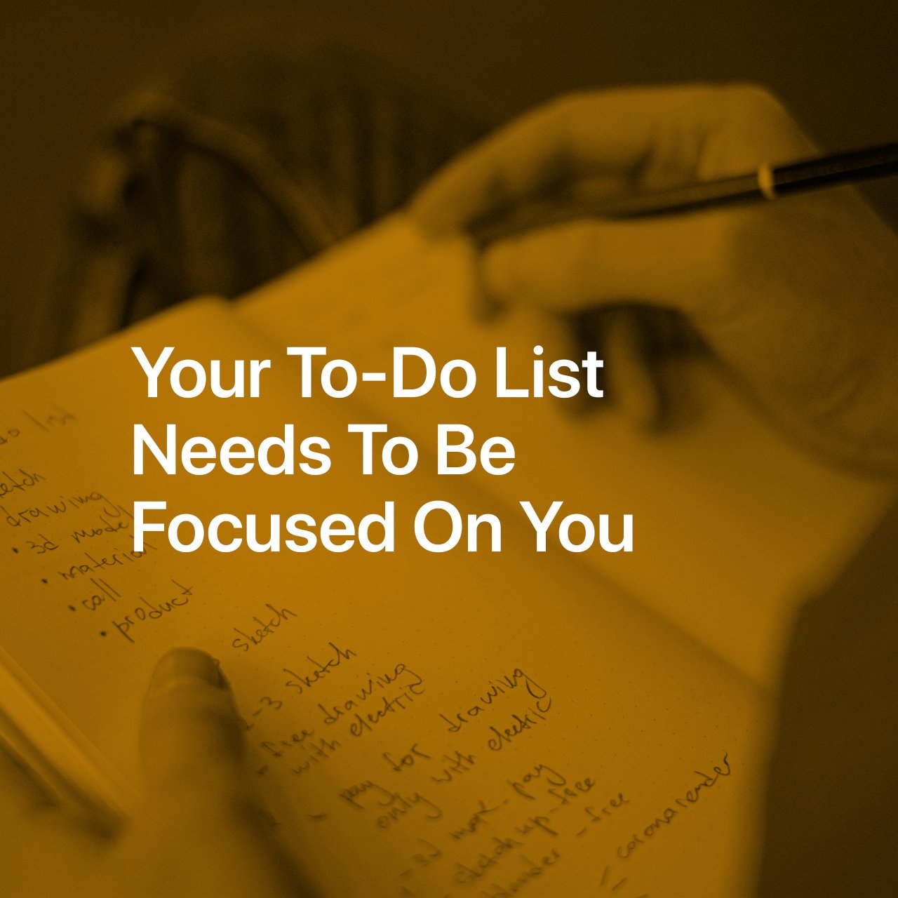 A To do List Won t Help You Master Your Life Carl Pullein