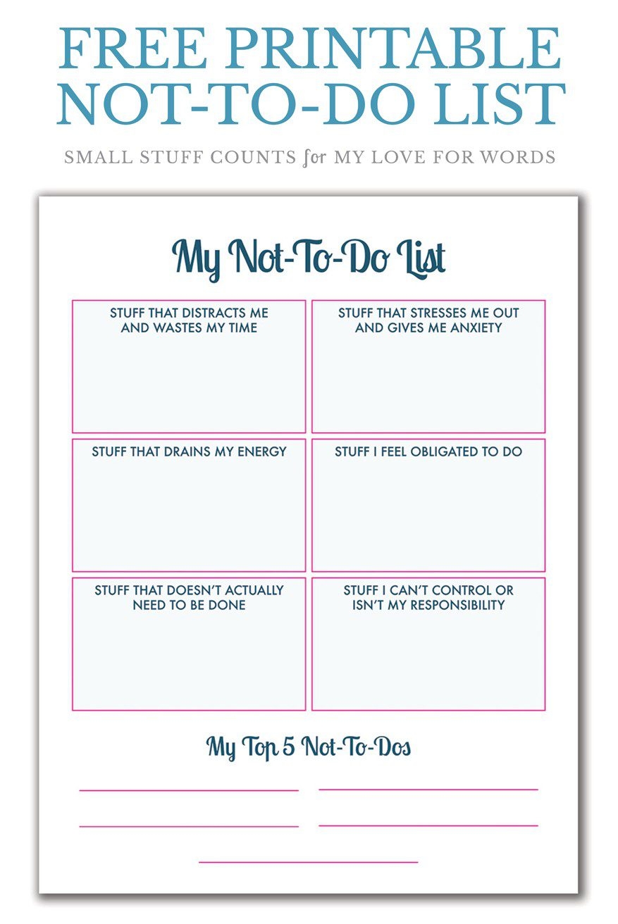 A What NOT To Do List A What NOT To Do List