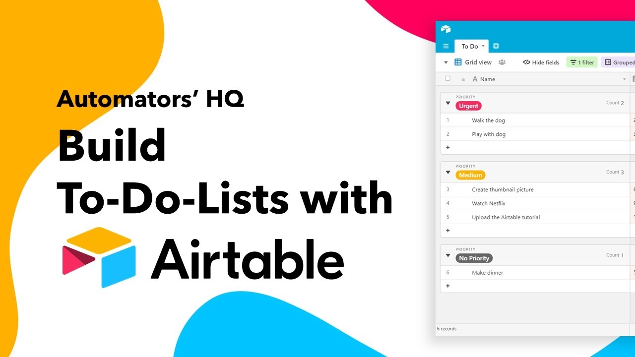 Airtable Tutorial Build The Best To Do List You Ever Had Using Airtable YouTube