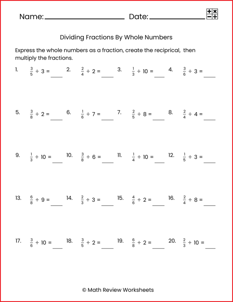 Dividing Fractions By Whole Numbers Math Review Worksheets