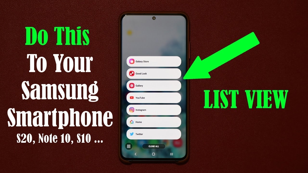 Do This To Your Samsung Smartphone S20 Note 10 S10 Enable LIST VIEW YouTube Do This To Your Samsung Smartphone S20 Note 10 S10 Enable LIST VIEW YouTube