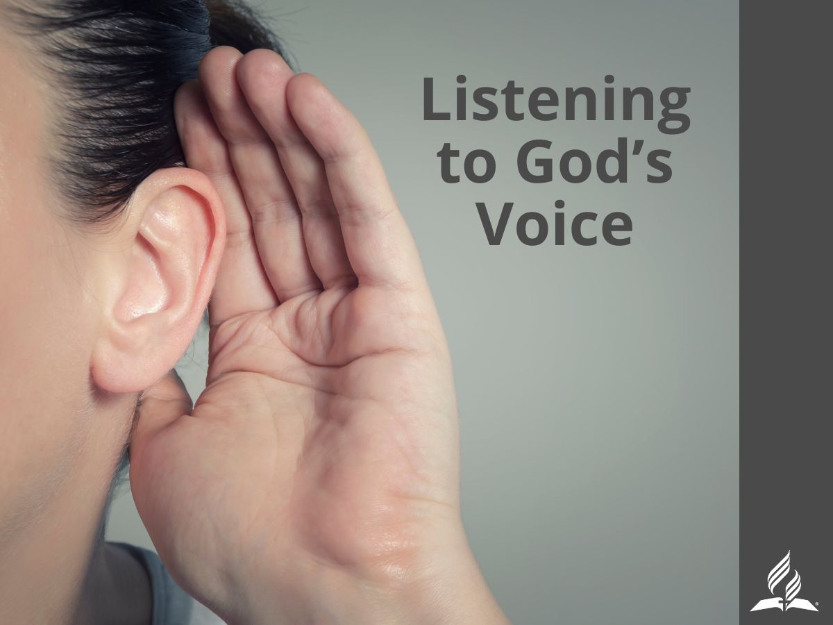 GC Ministerial Association Listening To God s Voice