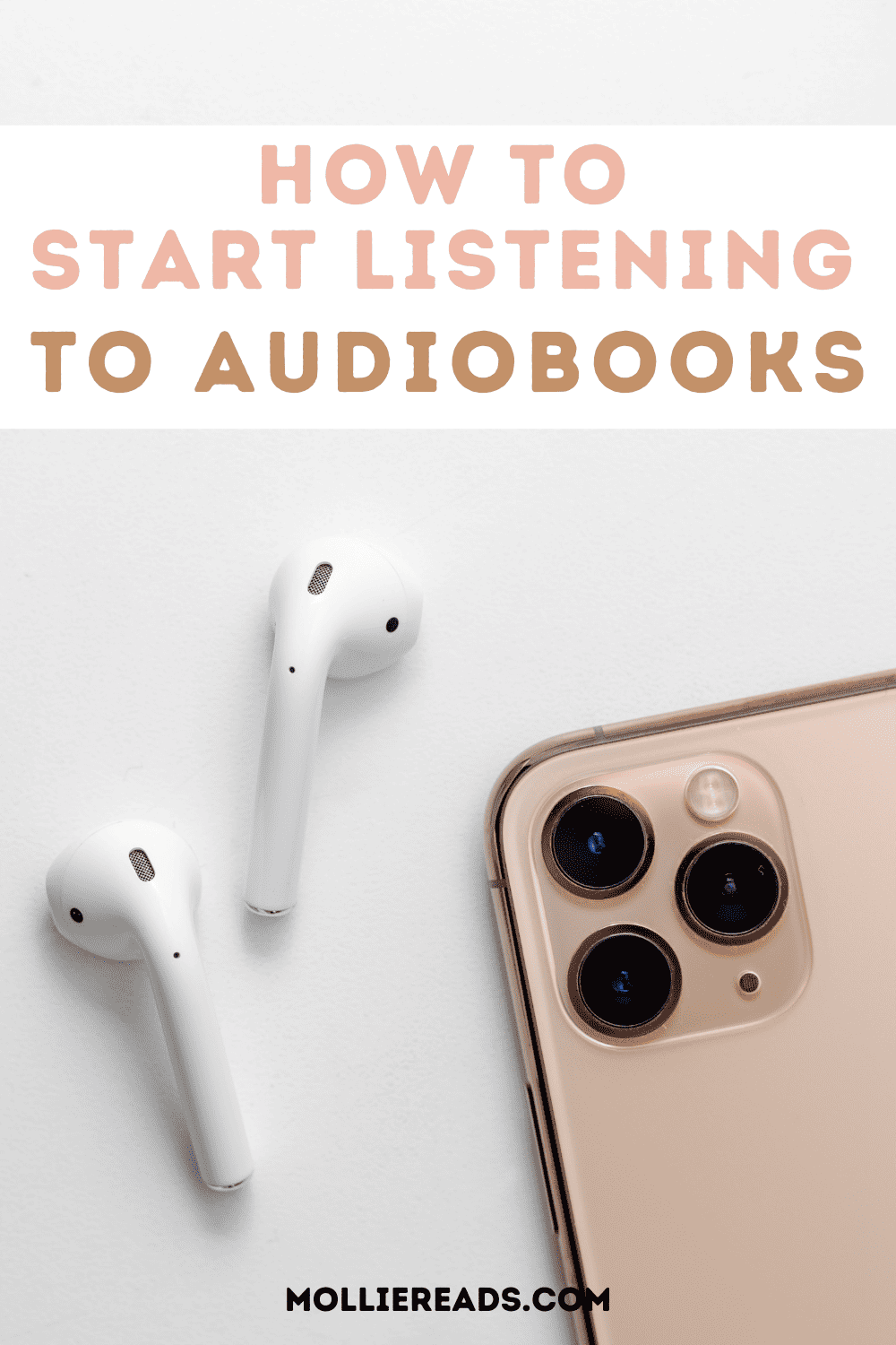 How To Listen To Audiobooks Beginner s Guide Mollie Reads How To Listen To Audiobooks Beginner s Guide Mollie Reads