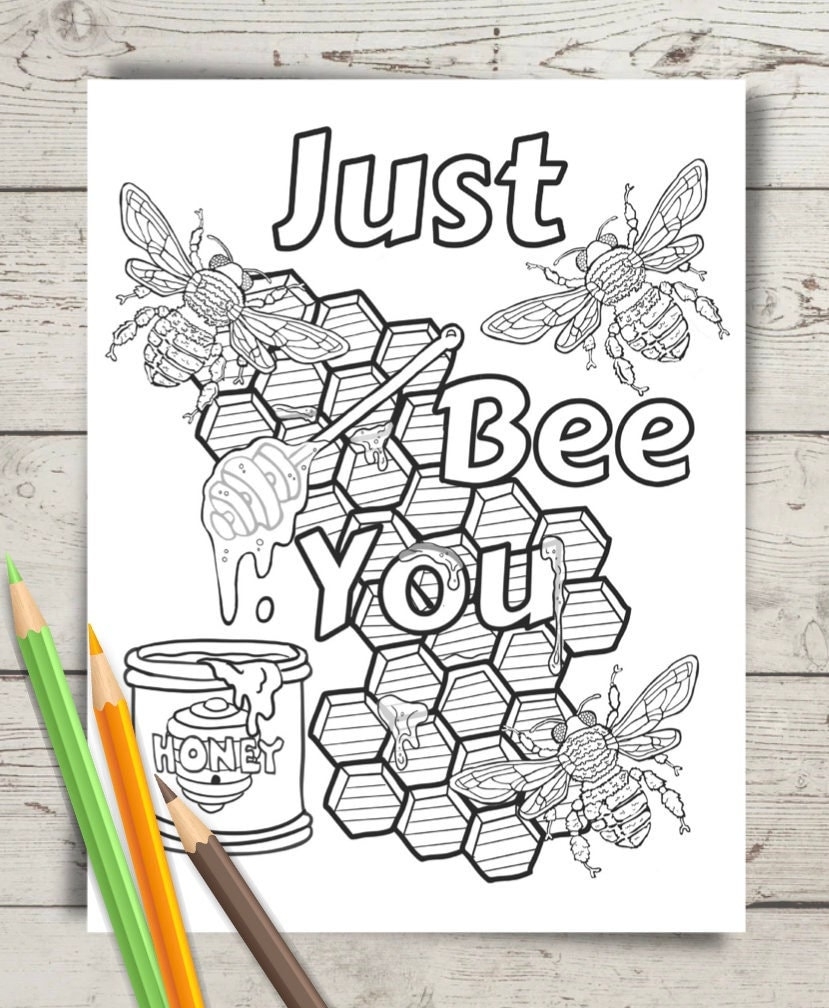 Just Bee You Coloring Page Honeycomb Bees digital Download Etsy