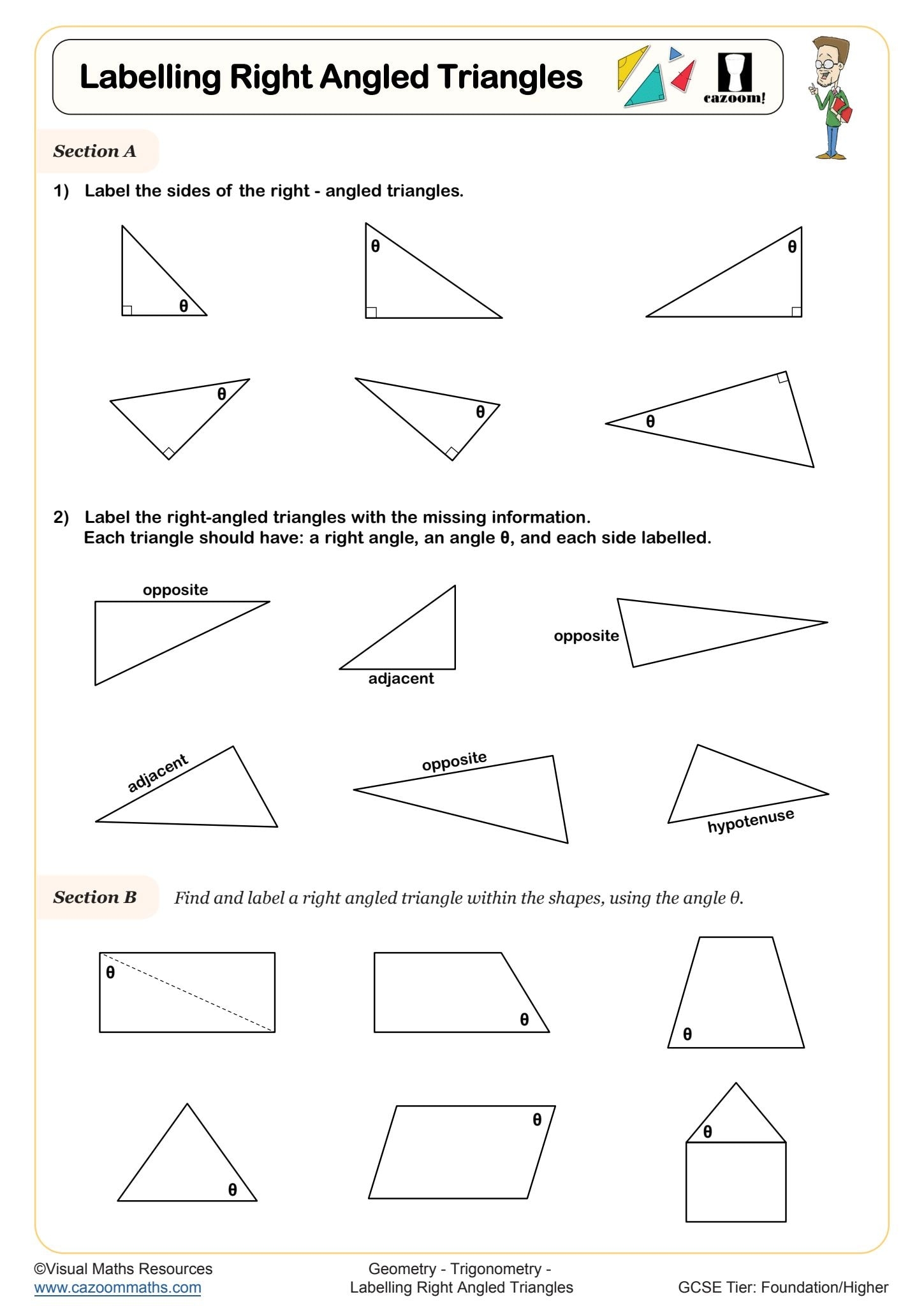 Labelling Right Angled Triangles Worksheet Fun And Engaging KS3 And KS4 Geometry Worksheet Labelling Right Angled Triangles Worksheet Fun And Engaging KS3 And KS4 Geometry Worksheet
