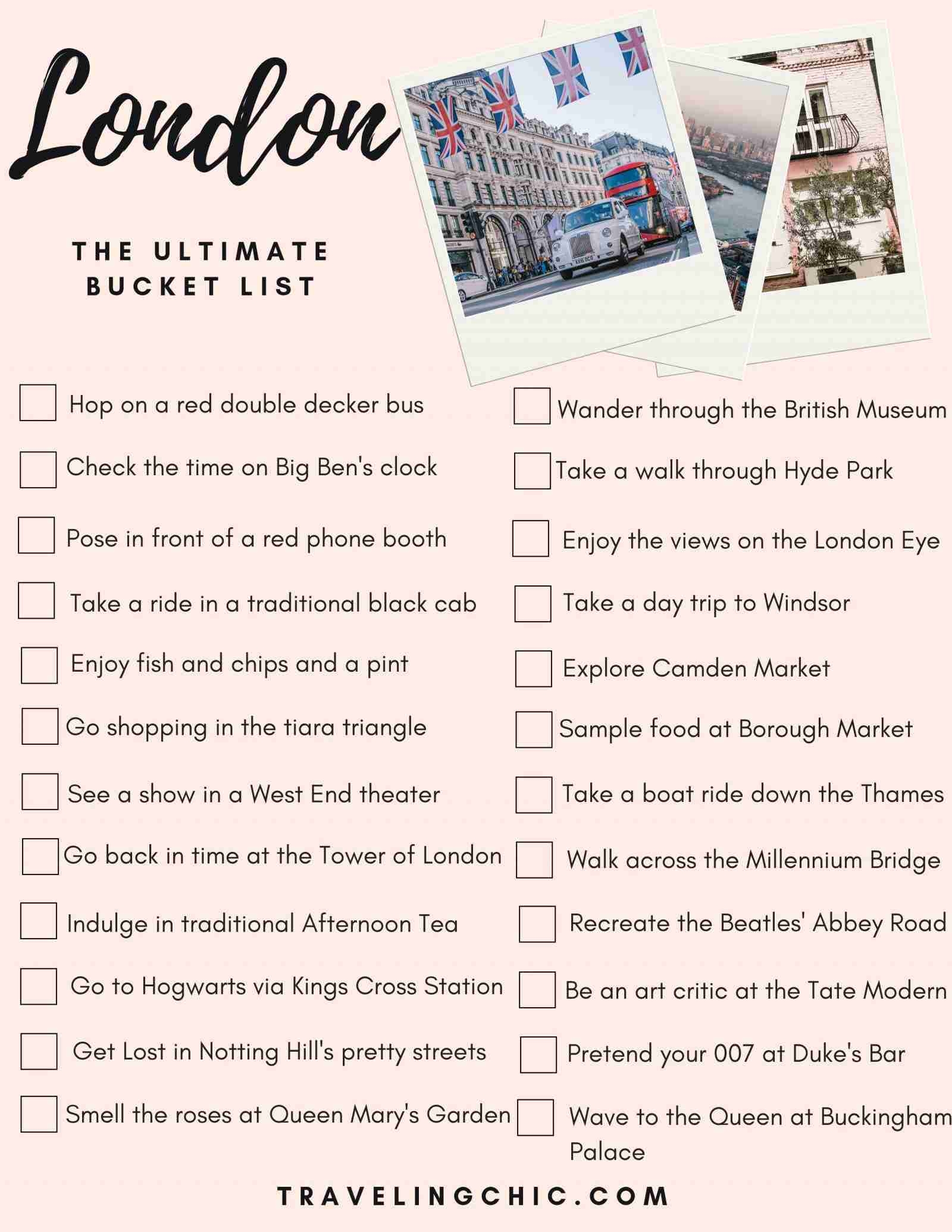 London The Ultimate Bucket List Traveling Chic