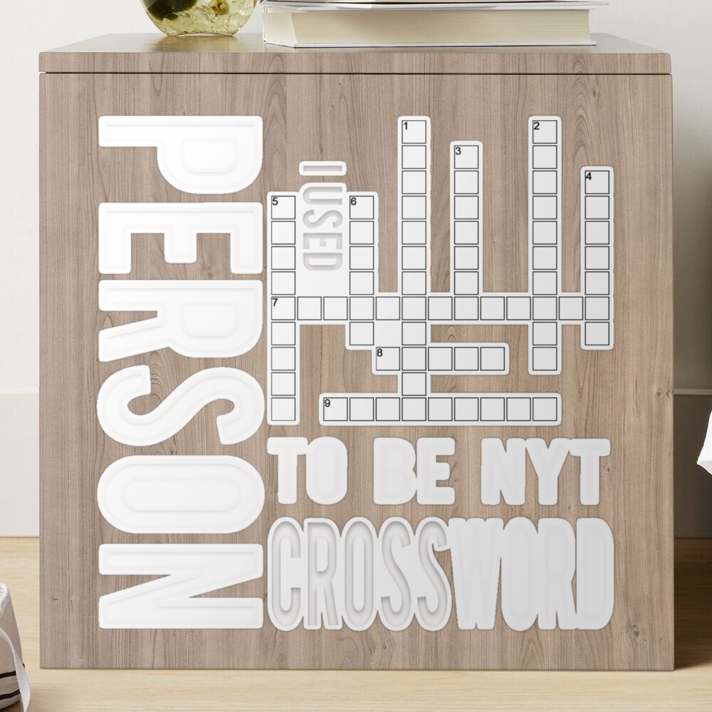 Person I Used To Be Nyt Crossword A Great Gift Crossword Clue For Father Grandpa Mother And Friends Sticker For Sale By Desibeau Redbubble