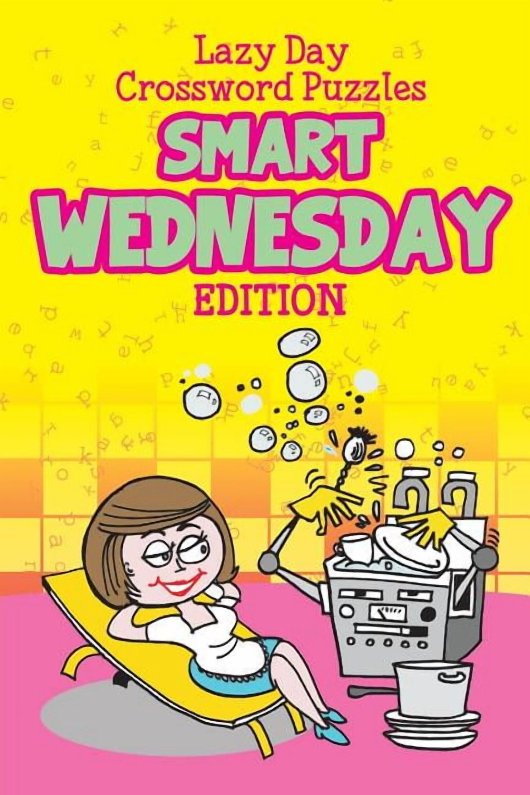 Sleepy Wednesday Puzzle Series Vol 4 Crossword Puzzles Wednesday Edition Paperback Walmart Sleepy Wednesday Puzzle Series Vol 4 Crossword Puzzles Wednesday Edition Paperback Walmart