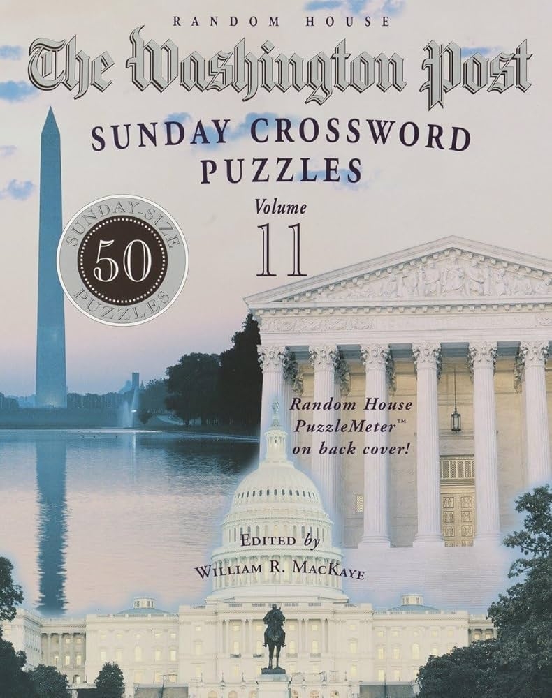 The Washington Post Sunday Crossword Puzzles Volume 11 By Mackaye William R Amazon ae