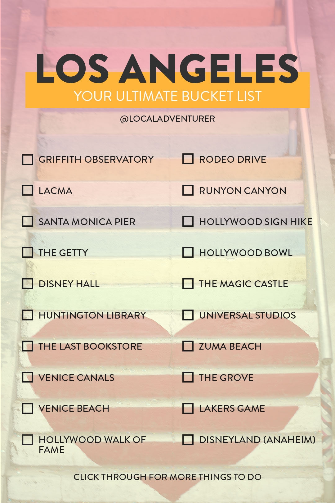 Ultimate Los Angeles Bucket List 101 Things To Do In LA Local Adventurer