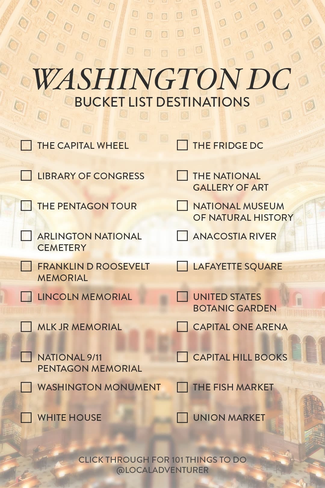 Ultimate Washington DC Bucket List 101 Things To Do In DC Local Adventurer