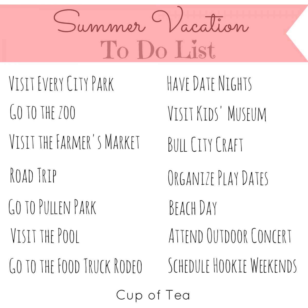 UPDATE Summer Vacation To Do List 2015 Cup Of Tea