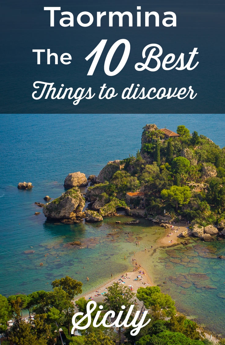 Visit Taormina TOP 15 Things To Do And Must See Sicily Travel Visit Taormina TOP 15 Things To Do And Must See Sicily Travel