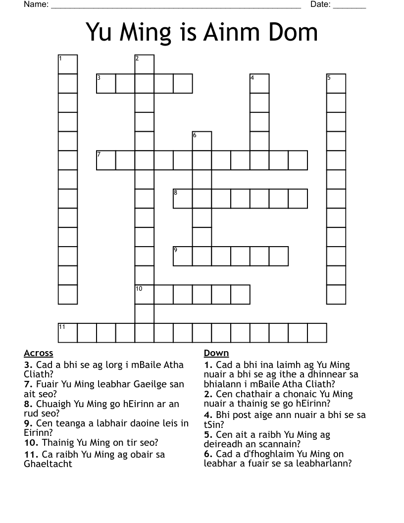 Yu Ming Is Ainm Dom Crossword WordMint Yu Ming Is Ainm Dom Crossword WordMint